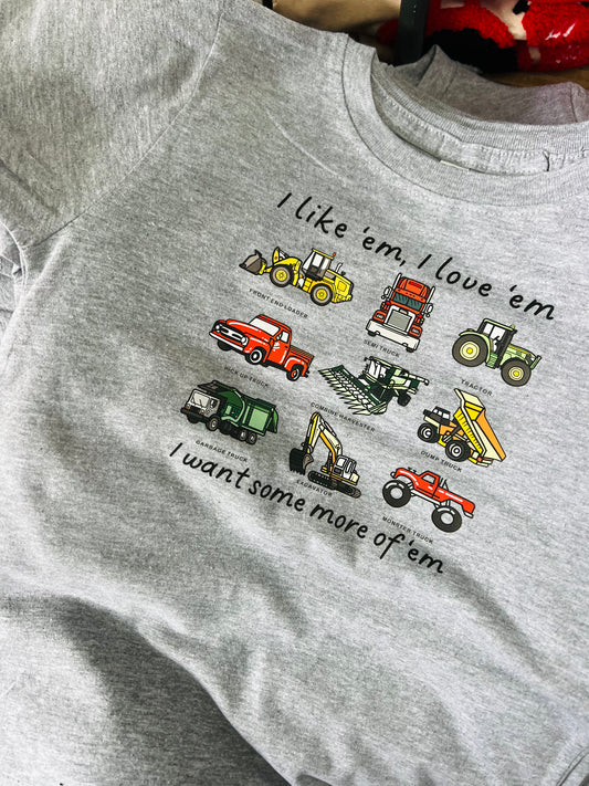 I Like Em, I Love Em, Trucks Tee