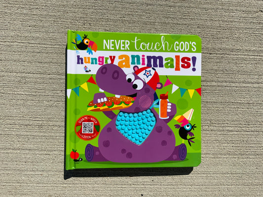 Never Touch God’s Hungry Animals